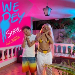 Sofie-We-Dey-Ft-Sister-Deborah-mp3-image-300x300 Sofie – We Dey Ft Sister Deborah