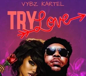 Vybz-Kartel-Try-Love-AaceHypez-net_-mp3-image-300x267 Vybz Kartel – Try Love