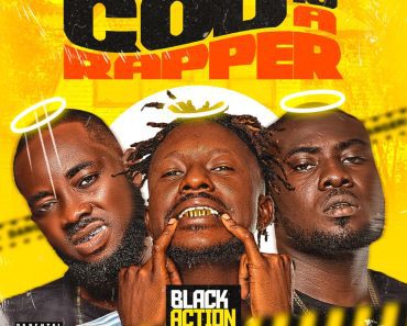 Black Action Gang – God Is A Rapper (Full Album)