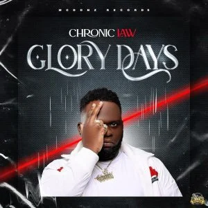 Chronic-Law-Glory-Days-AaceHypez-net_-mp3-image-300x300 Chronic Law – Glory Days