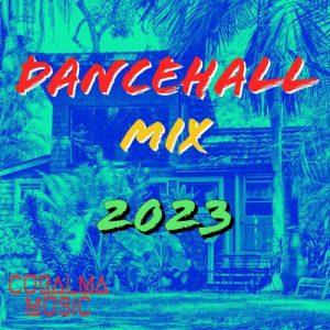 DJ-Curalma-Dancehall-Mix-2023-aacehypez.net_-mp3-image-300x300 Dancehall Mixtape 2023 (Alkaline, Charly Black, Shenseea, Spice, Skeng, Vybz Kartel)