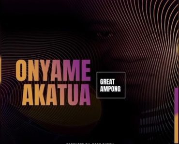 Great Ampong – Onyame Akatua (Daddy Lumba Diss)