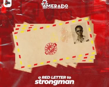 Amerado – A Red Letter To Strongman