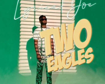 Lyrical Joe – Intro (Two Eagles)