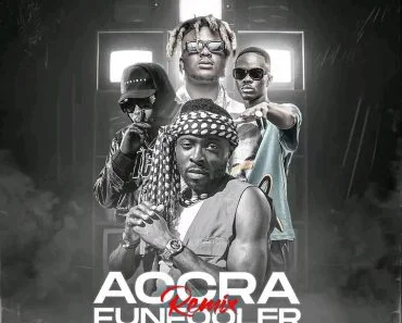 TsaQa – Accra Funfooler Remix Ft Quamina MP, Yaw Tog & Medikal TsaQa – Accra Funfooler Remix Ft Quamina MP, Yaw Tog & Medikal