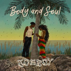 ae4cde5a898f768404fa6e1a17f37820cf13b5ede50eeaa54b8158babe0fb214-300x300 Joeboy – Body & Soul