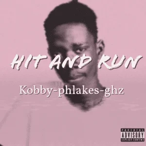 056df0b63983a9be886d07a9f57154ce96ce926c45c82285f72bf9a414c69add-300x300 Kobby Phlakes – Hit & Run