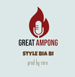 Great-Ampong-Style-Biaa-Bi-AaceHypez-net_-mp3-image-296x300 Great Ampong – Style Biaa Bi