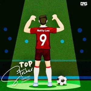 Natty-Lee-Top-Striker-AaceHypez-net_-mp3-image-300x300 Natty Lee – Top Striker