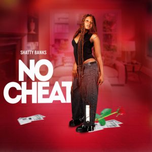 Shatty-Banks-No-Cheat-AaceHypez-net_-mp3-image-300x300 Shatty Banks – No Cheat