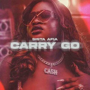 Sista Afia - Carry Go (Ace Kandi Records Production) 1 Sista Afia Carry Go mp3 download