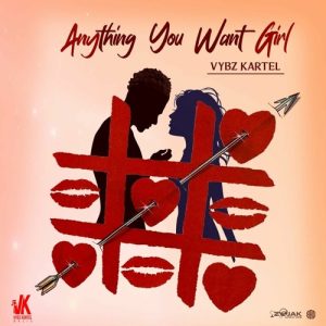 artworks-WYW8Hq58zy96OxKD-DcgmVQ-t500x500-300x300 Vybz Kartel – Anything You Want Girl