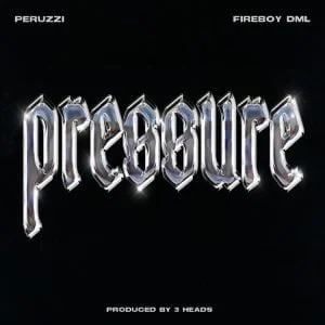6b40883c5c18179b3143d53c71cb6f5de92e9ae1c868938bac4a81b2d54e0a00-300x300 Peruzzi – Pressure Ft Fireboy DML