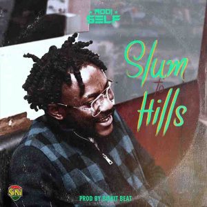 Addi-Self-Slum-to-Hills-AaceHypez-net_-mp3-image-300x300 Addi Self – Slum To Hills