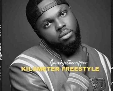 AmakyeTheRapper – Kilometer Freestyle