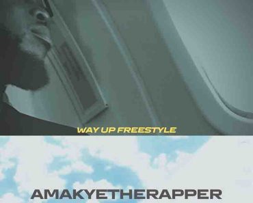 Amakyetherapper – Way Up Freestyle (Prod by Liquid Beatz)