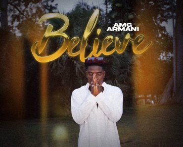 Amg Armani – Believe