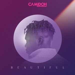 Camidoh-Beautiful-AaceHypez-net_-mp3-image-300x300 Camidoh – Beautiful