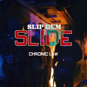 Chronic-Law-Slip-Dem-Slide-AaceHypez-net_-mp3-image-300x300 Chronic Law – Slip Dem Slide