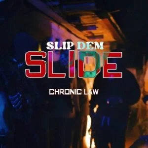 Chronic-Law-Slip-Dem-Slide-AaceHypez-net_-mp3-image-300x300 Chronic Law – Slip Dem Slide