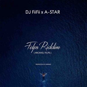 DJ-Fiifii-Felps-Riddim-ft-A-Star-AaceHypez-net_-mp3-image-300x300 DJ Fiifii – Felps Riddim (Michael Fleps) Ft A-Star (Amapiano)