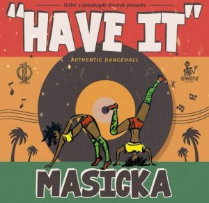 Masicka-Have-It-AaceHypez-net_-mp3-image-300x291 Masicka – Have It