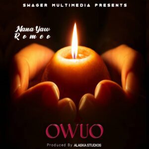 Nana Romeo – Owuo 1 Nana Romeo Owuo mp3 download
