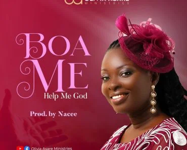 Olivia Asare – Boa Me Ft Nacee