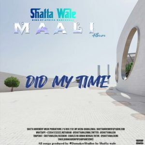 Shatta-Wale-Did-My-Time-AaceHypez-net_-mp3-image-300x300 Shatta Wale – Did My Time