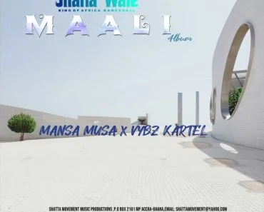 Shatta Wale – Mansa Musa Ft Vybz Kartel