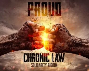 Chronic Law – Proud