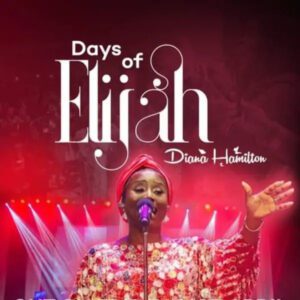 Download-MP3-Diana-Hamilton-E28093-Days-Of-Elijah-AaceHypez-net_-mp3-image-300x300 Diana Hamilton – Days Of Elijah