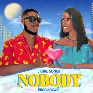 Download-MP3-Kurl-Songx-E28093-Nobody-AaceHypez-net_-mp3-image-300x300 Kurl Songx – Nobody