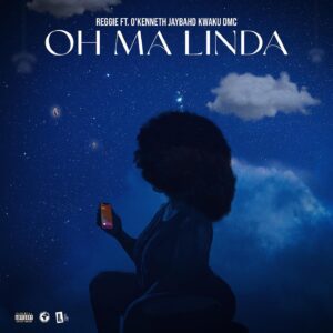 Download-MP3-Reggie-Oh-Ma-Linda-Ft-OKenneth-Jay-Bahd-Kwaku-DMC-AaceHypez-net_-mp3-image-300x300 Reggie – Oh Ma Linda Ft O’Kenneth, Jay Bahd & Kwaku DMC