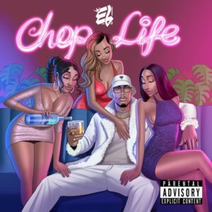 E-L-Chop-Life-AaceHypez-net_-mp3-image-300x300 E.L - Chop Life