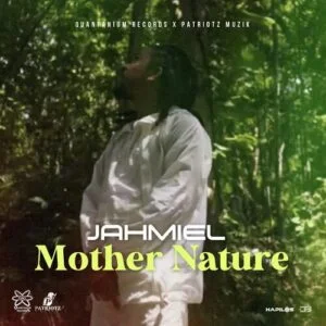 Jahmiel-Mother-Nature-AaceHypez-net_-mp3-image-300x300 Jahmiel – Mother Nature
