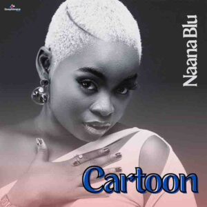 Naana-Blu-Cartoon-www-aacehypez-net_-mp3-image-300x300 Naana Blu - Cartoon