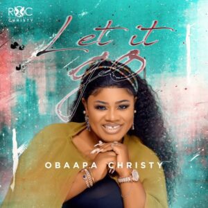 Obaapa-Christy-Let-It-Go-AaceHypez-net_-mp3-image-300x300 Obaapa Christy – Let It Go