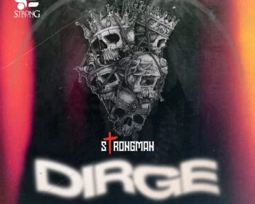 Strongman – Dirge Strongman – Dirge