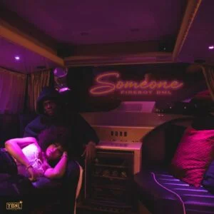 8a1bf917b30bd09d9a7103359c3ef57b7c09cdfcbcb38618b500014160510c14-300x300 Fireboy DML – Someone