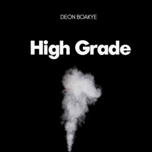 Deon-Boakye-High-Grade-AaceHypez-net_-mp3-image-300x300 Deon Boakye – High Grade