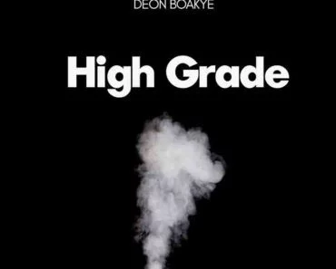 Deon Boakye – High Grade Deon Boakye – High Grade