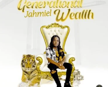 Jahmiel – Generational Wealth