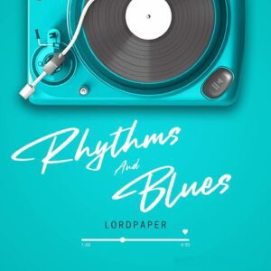 Lord-Paper-Rhythms-Blues-AaceHypez-net_-mp3-image-300x300 Lord Paper – Rhythms And Blues