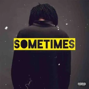 Sean-Lifer-Sometimes-www-aacehypez-net_-mp3-image-300x300 Sean Lifer - Sometimes