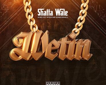 Shatta Wale – Wetin