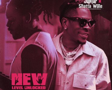 Jupitar – New Level Unlocked Ft Shatta Wale