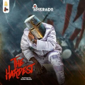 Amerado-The-Hardest-AaceHypez-net_-mp3-image-300x300 Amerado – The Hardest