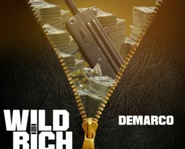 Demarco – Wild and Rich Demarco – Wild and Rich