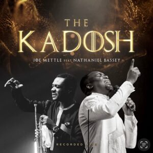 Joe-Mettle-Kadosh-Live-ft-Nathaniel-Bassey-AaceHypez-net_-mp3-image-300x300 Joe Mettle – Kadosh (Live) Ft Nathaniel Bassey